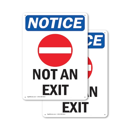 Signmission Not An Exit, 7 in W x Rectangle, Plastic OS-2PACK-NS-P-710-V-15166